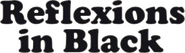 Logo of Reflections in Black image size 776x223