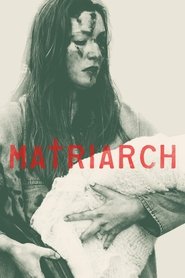 Poster of Matriarch image size 2000x3000
