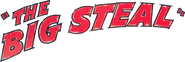 Logo of The Big Steal image size 782x264