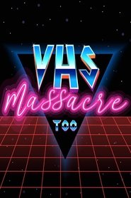 poster VHS Massacre Too