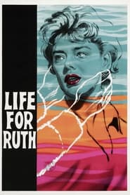 Life for Ruth 1962 Soap2Day