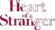 Logo of Heart of a Stranger image size 577x318