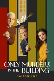 Serie streaming | voir Only Murders in the Building en streaming | HD-serie