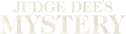 Logo of Judge Dee's Mystery image size 1274x346