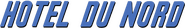 Logo of Hôtel du Nord image size 730x111