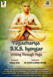 B.K.S. Iyengar: Uniting Through Yoga