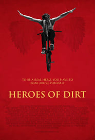 Heroes of Dirt 2015 123movies