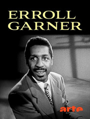 Misty - The Erroll Garner Story