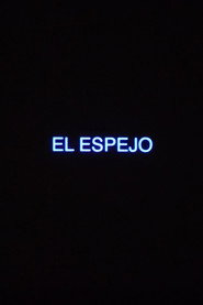El Espejo poster