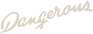 Logo of Dangerous image size 799x300