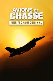 poster Avions de chasse : Une technologie XXL