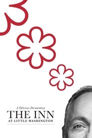 poster The Inn at Little Washington: A Delicious Documentary
