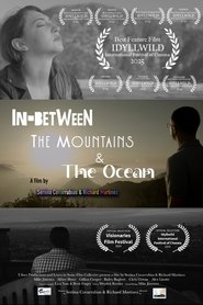 poster In-Between the Mountains and the Ocean