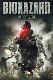 Biohazard: Patient Zero 2011 123movies