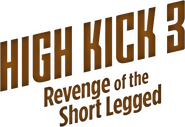 Logo of High Kick: Revenge of the Short Legged image size 5000x3444