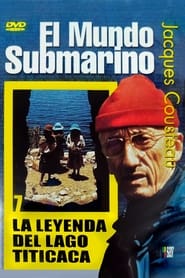 The Cousteau Collection N°34-1 | The Legend of Lake Titicaca