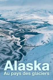 poster Alaska, au pays des glaciers