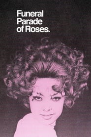 Funeral Parade of Roses 1969 123movies
