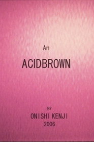 Acidbrown poster
