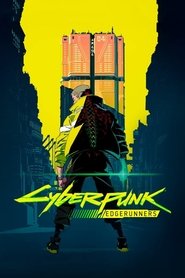 Poster of Cyberpunk: Edgerunners image size 1000x1500