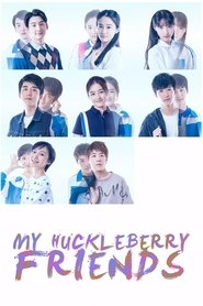 Poster of My Huckleberry Friends image size 1000x1500