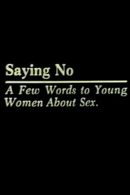 Poster of Saying No image size 500x750