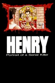 Poster of Henry: Portrait of a Serial Killer image size 741x1111
