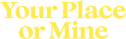 Logo of Your Place or Mine image size 2692x840