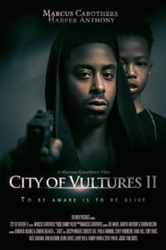 Film City of Vultures 2 en streaming