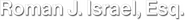Logo of Roman J. Israel, Esq. image size 788x84