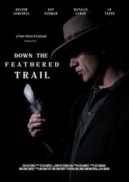 poster Down the Feathered Trail