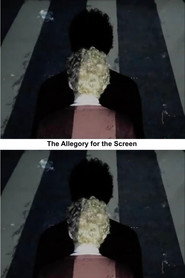 The Allegory of the Screen