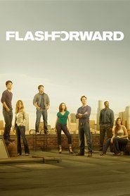 FlashForward Serie streaming sur Series-fr