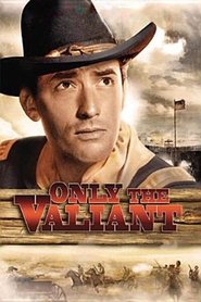 poster Only the Valiant
