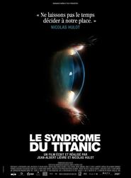 Voir film Le syndrome du Titanic en streaming