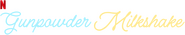 Logo of Gunpowder Milkshake image size 1278x241