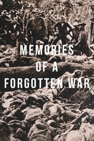Memories of a Forgotten War FULL MOVIE