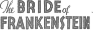 Logo of Bride of Frankenstein image size 1563x504