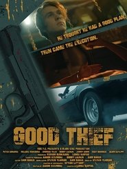 Good Thief 2021 123movies