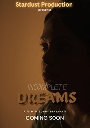 poster Incomplete Dreams