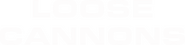 Logo of Loose Cannons image size 3725x912