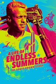 poster A Life of Endless Summers: The Bruce Brown Story