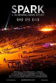 Spark: A Burning Man Story 2013 123movies