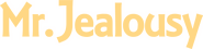 Logo of Mr. Jealousy image size 800x196