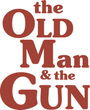 Logo of The Old Man & the Gun image size 988x1211