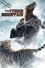 The Taking of Tiger Mountain 2014 123movies