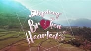 Byaheng Broken Hearted wallpaper 