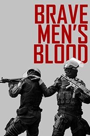 poster Brave Men's Blood