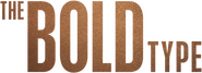 Logo of The Bold Type image size 625x225