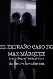 The Strange Case of Max Márquez